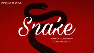 Snake | 4k | Telugu short film | thriller | Inkspire studios 