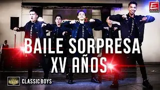 Classic Boys Baile Sorpresa Show para Mayra en su fiesta