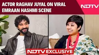 Raghav Juyal Interview | 'The Ba***ds Of Bollywood' Actor Raghav Juyal On Viral Emraan Hashmi Scene