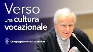 La Cultura Vocazionale 1 – P. Amedeo Cencini FdCC