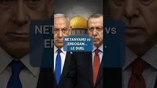Netanyahu vs Erdogan : Conflit d&rsquo;h&eacute;ritage  #actualit&eacute;s #news #g&eacute;opolitique #turquie #israel