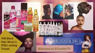 How the Bronner Bros. Show Keeps Influencing Black Hair and Beauty Trends