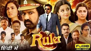 Ruler Movie Hindi Dubbed | Confirm Release Date | World Television Premiere | Goldmines