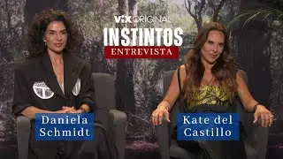 KATE DEL CASTILLO y DANIELA SCHMIDT protagonizan 