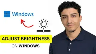 How to adjust brightness windows 11 (Easiest Way) (2026 Guide)