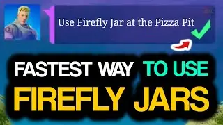 Use FIREFLY JAR At The PIZZA PIT! Fastest Way to Use Firefly Jar At The Pizza Pit in Fortnite!