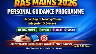 RAS Mains 2026 Mentorship Programme | New Syllabus |By Dr. C. B. Yadav
