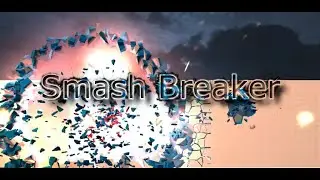 Smash Breaker Play Move 2