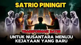 SATRIO PININGIT: Ramalan Jayabaya Dan Kebangkitan Spiritual Nusantara 🌿