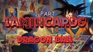 LAMINCARDS DRAGON BALL Z: I miei Album da Collezione (1 Parte)