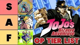 the MOST ACCURATE JoJo OP Tier List
