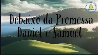 Debaixo da promessa Daniel e Samuel playback- com letra