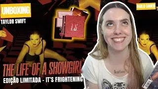 unboxing do box de the life of a showgirl edição limitada it’s frightening