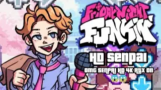 HD Senpai Mod || Friday Night Funkin'