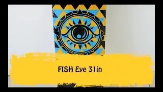 FISH Eye 31in