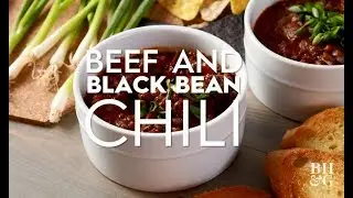 Beef and Black Bean Chili