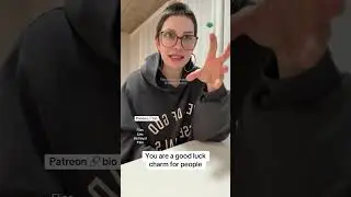 You are a good luck charm to people
