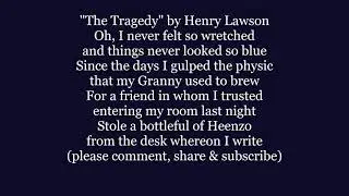 The Tragedy by Henry Lawson Australia bush poet poem poetry Lyrics Words Heenzo sing along song