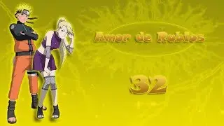 Amor de Rubios cap 32