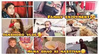 Jamshoro vlog🥰 Bht maza aaya😍 Kisi cheez ko zaya mat karein😊 #voiceofkainat
