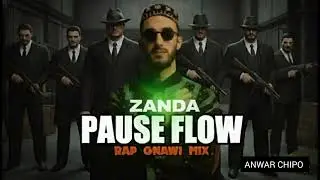 PAUSE - ZANDA (RAP GNAWA STYLE MIX OFFICIAL AUDIO)