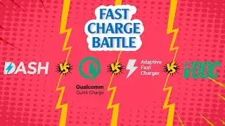 VOOC charging Vs Dash Charging Vs Adaptive fast charge Vs Quick Charge 3.0