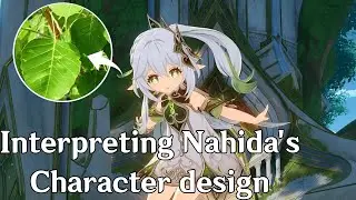 Unveiling the Secret Behind Nahida's Character Design in Genshin Impact!