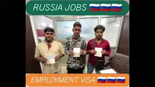 EMPLOYMENT VISA RUSSIA JOBS 🇷🇺🇷🇺