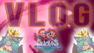 Vlog#11_Mon Aventure A Nigloland