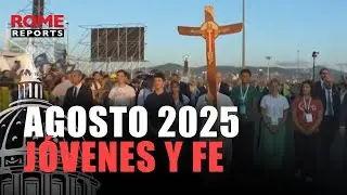 Agosto 2025: Los j&oacute;venes inundan Roma en el Jubileo de los J&oacute;venes