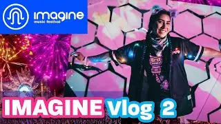 IMAGINE MUSIC FESTIVAL (Vlog P.2) Afterparties, Silent Disco & SEVEN LIONS!!!!!