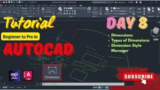 AutoCAD Dimension Commands & Dimension Style Manager | Day 8