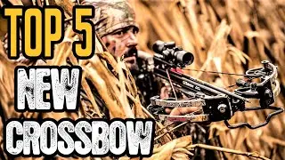 Top 5 Best & Fastest New Crossbows for 2023