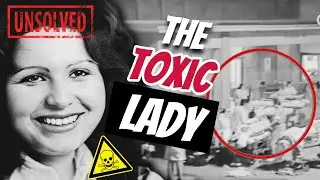 The Mysterious Case of the Toxic Lady | Medical Mysteries Explained | Puzzle Mysteries