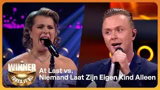 At Last vs. Niemand Laat Zijn Eigen Kind Alleen // Carolina vs. Ray // The Winner Takes It All