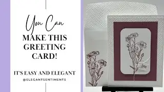 Elegant Sentiments Weekly Card Share #13