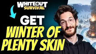 How to GET WINTER OF PLENTY SKIN in Whiteout Survival (Step by Step)