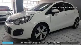 2013 Kia Rio 1.4 Tec 5DR - Steven Johnson Cars Cape Town