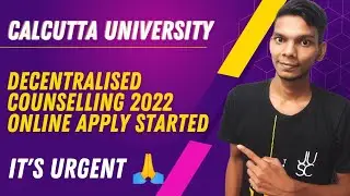 Calcutta University Decentralised Counselling 1st Phase Notice | Important Instructions & Documents