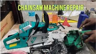 Chainsaw machine Full Repair A to Z