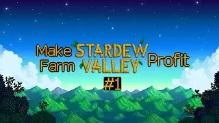 Stardew Valley #1 - Up and Walking