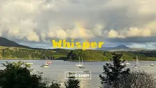 Whisper by David Sandy