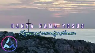 Hanya Nama Yesus Karaoke Nada C