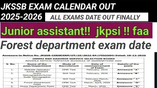 Jkssb exam calendar 2026 out | jkssb update today| jkpsi faa junior assistant forest exam dates out