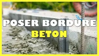 Comment poser bordure beton