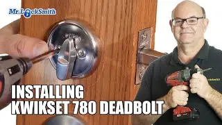 Обзор Kwikset Deadbolt 780, часть 2 | Mr. Locksmith™