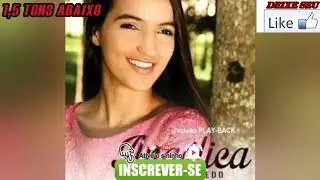 Angelica Azevedo Ore mais 1,5 tons abaixo playback