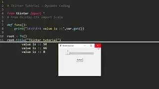 Scale widget in tkinter // methods and attributes // tkinter tutorial in hindi //Dynamic Coding