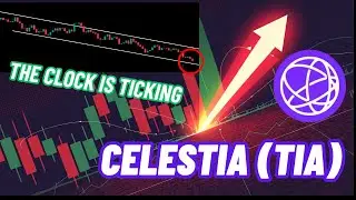 The Clock Is Ticking  Celestia Coin To Break The Wedge! | TIA Crypt News