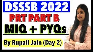 DSSSB 2022 | DSSSB PRT NOTES | Previous Year Questions with explanation #1 By Rupali Jain